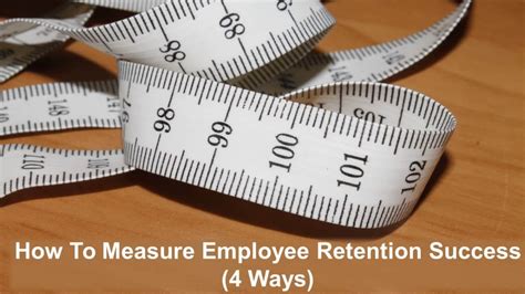 How To Measure Employee Retention Success 4 Ways Business