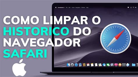 Como Limpar Apagar O Hist Rico Do Navegador Safari No Macbook