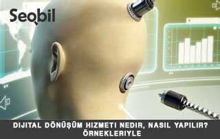 Dijital D N M Hizmeti Nedir Nas L Yap L R Rnekleriyle Seobil