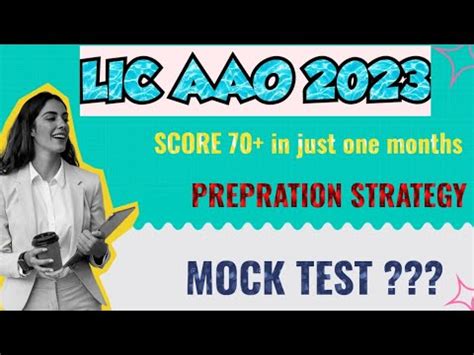 Lc Aao Prepration Strategy Lic Aao Lic Exam Bank Exam