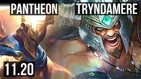 Pantheon Vs Tryndamere Top 2 2m Mastery 1700 Games 14 4 8 Euw