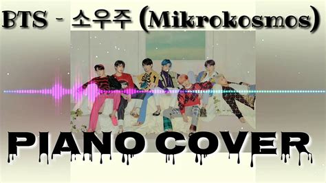 Bts 소우주 Mikrokosmos Piano Cover Video Dailymotion