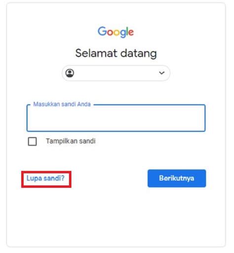 Cara Mudah Mengatasi Lupa Sandi Gmail Begini Solusinya