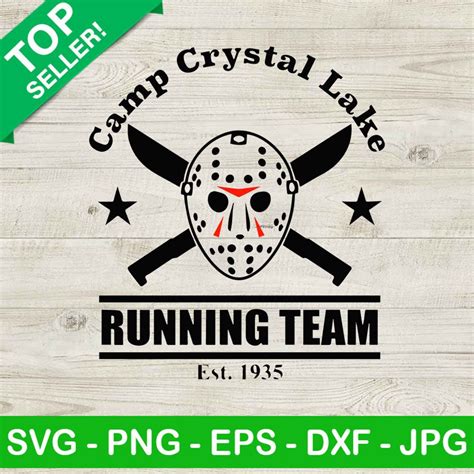 Camp Crystal Lake Running Team Svg Jason Voorhees Svg Friday The 13th