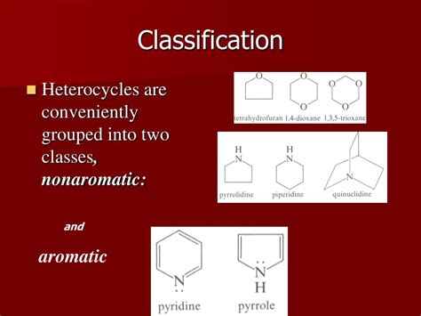 Ppt Classification Structure And Biological Role Of Heterocyclic