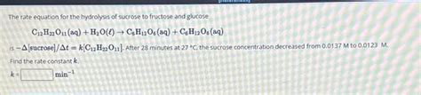 The rate equation for the hydrolysis of sucrose to | Chegg.com