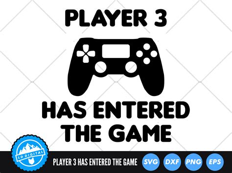 Player 3 Has Entered The Game SVG Baby Silhouette Cut File By LD