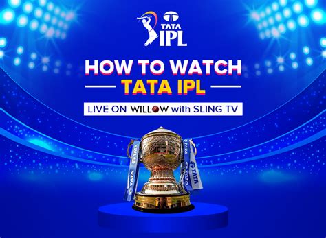 How To Watch 2023 TATA IPL Cricket With Sling TV