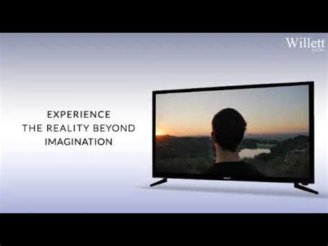 Willett Led Tv Experience Beyond Imagination YouTube