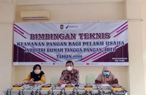 Dinkes Ciamis Gelar Bimtek Keamanan Pangan Bagi Pelaku Usaha Industri