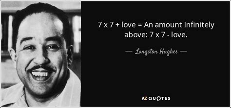 Langston Hughes Quote 7 X 7 Love An Amount Infinitely Above