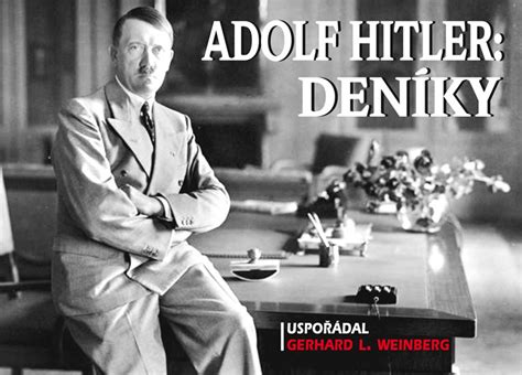 Adolf Hitler Deníky Biografie