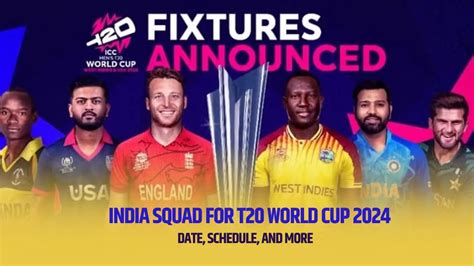 India Squad For T20 World Cup 2024 Date Schedule And More Cricsinsider