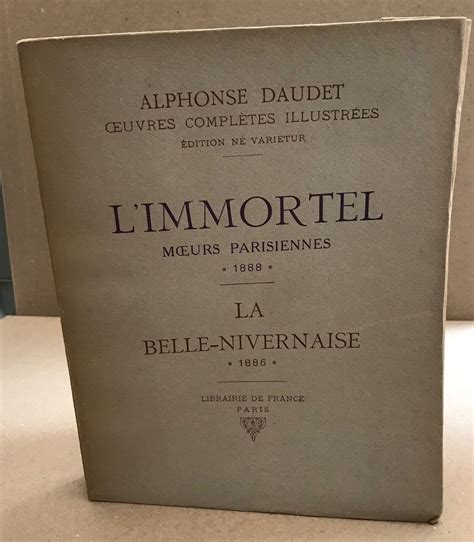 Oeuvres complètes illustrées tome XI l immortel moeurs