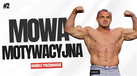 Mariusz Pudzianowski Film Motywacyjny Youtube