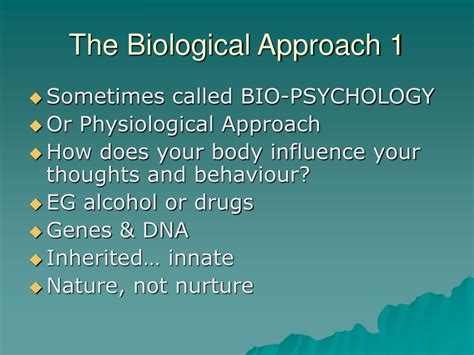 Ppt The Biological Approach In Psychology Powerpoint Presentation