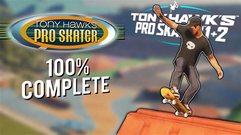 Thps 1 2 Completing Tony Hawk S Pro Skater 1 100 Full Thps 1 Playthrough Youtube