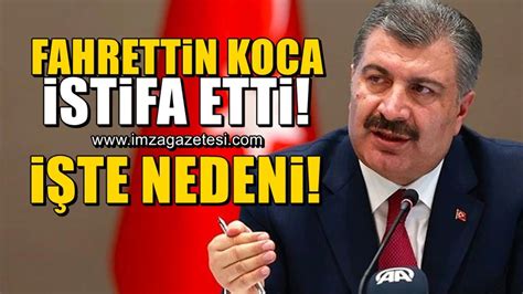 Fahrettin Koca neden istifa etti İmza Gazetesi Zonguldak Haber