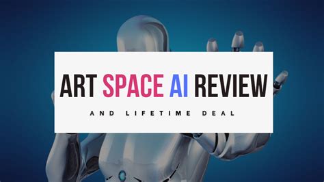 Art Space Ai Review Got This Ai Art Tool For 147 Lifetime Offer