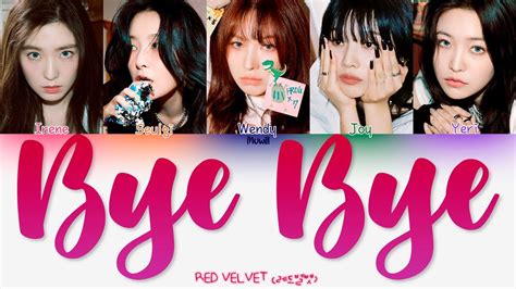 RED VELVET 레드벨벳 BYE BYE Tradução Color Coded Lyrics Han Rom PT