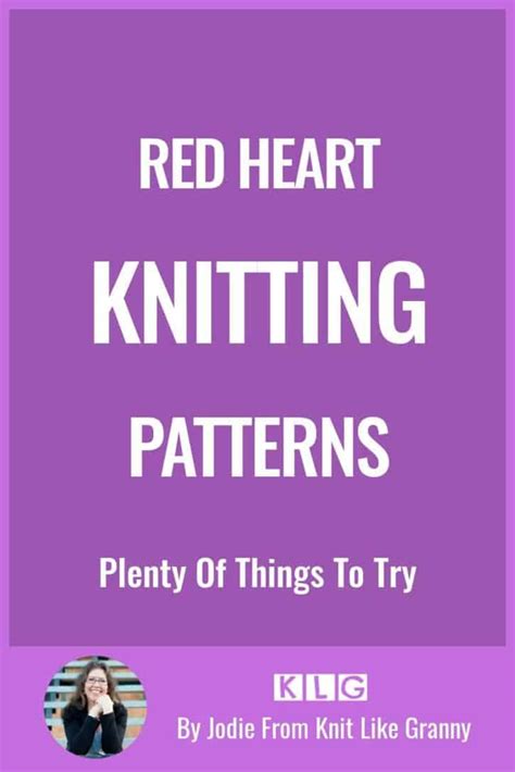 Red Heart Knitting Patterns: Some Excellent Designs To Knit