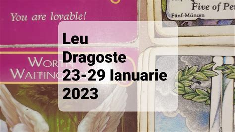 Tarot Horoscop Dragoste Leu 23 29 Ianuarie 2023 YouTube