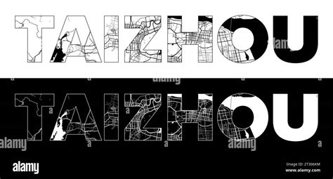 Taizhou Zhejiang City Name (China, Asia) with black white city map illustration vector Stock ...