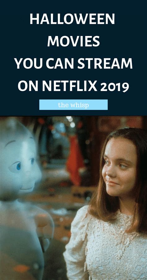 30 Of The Best Halloween Movies On Netflix Right Now 2019 Halloween