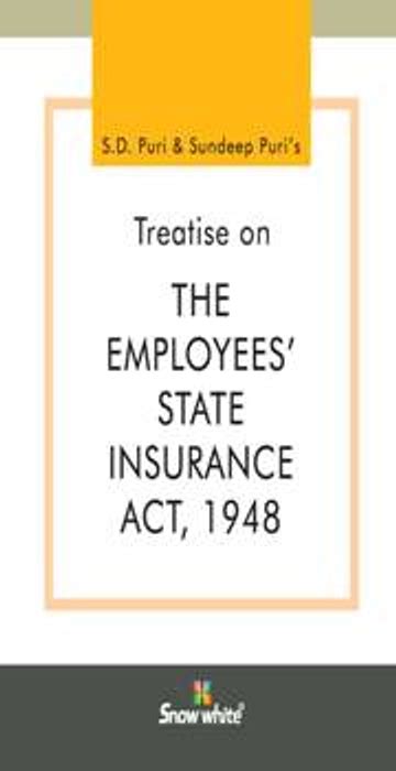 Treatise On The Employees State Insurance Act 1948 Snow White