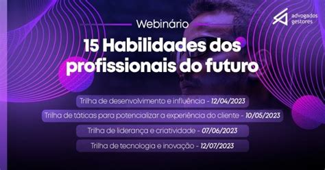 Webnário 15 Habilidades Dos Profissionais Do Futuro Em Belo Horizonte