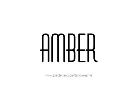 Amber Color Name Tattoo Designs - Tattoos with Names