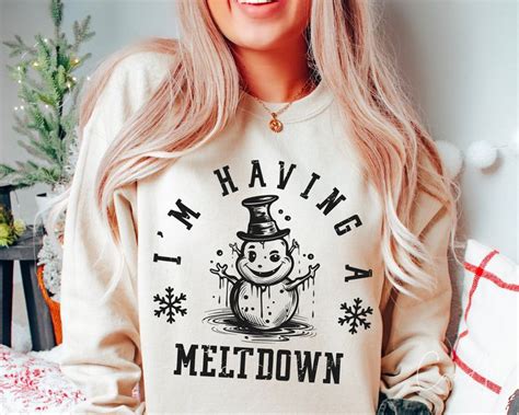 I M Having A Meltdown Svg Png Christmas Snowman Svg Winter Humor Svg