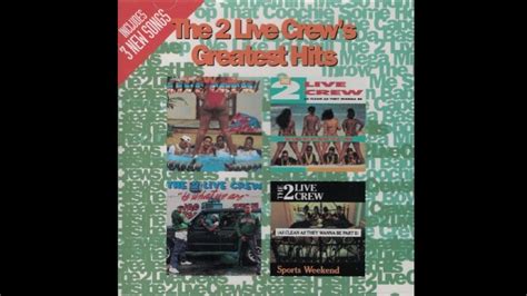 The Live Crew Me So Horny Clean Version YouTube