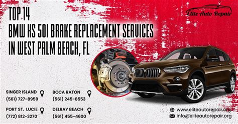 Top 14 BMW X5 50i Brake Replacement Services In West Palm Beach FL