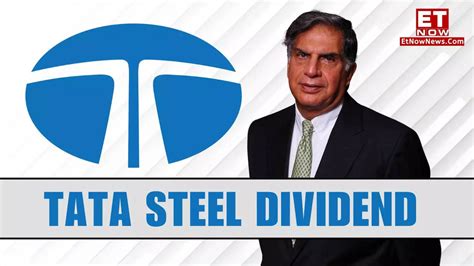 Tata Steel Dividend 2024 Record Date Ex Date And Payment Date Latest