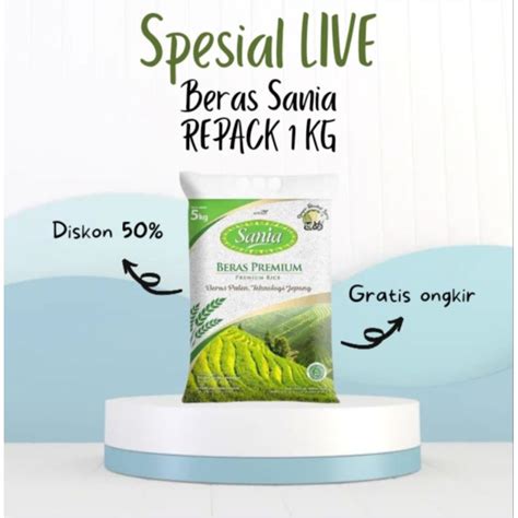 Jual BERAS SANIA 1KG Kemasan Repack Shopee Indonesia