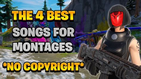 Top Best Songs To Use For Fortnite Montages Updated No Copyright