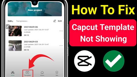 How To Fix CapCut Template Not Showing CapCut Template Option Not