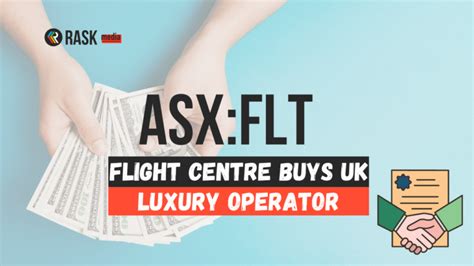 Flight Centre Travel Group Ltd Asxflt Share Price News Rask Media