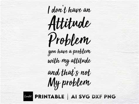 Attitude Problem Svg Attitude Svg Sarcastic Svg Sassy Svg Etsy