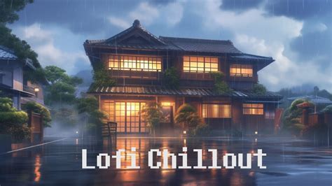 Peaceful Rainy Day In Japan Calm Down And Relax Chill Lofi Vibes