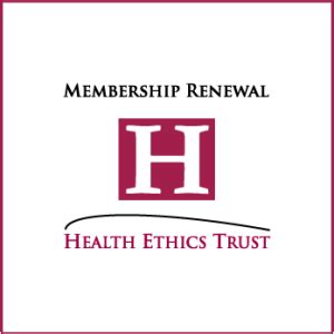 Membership Renewal Health Ethics Trust