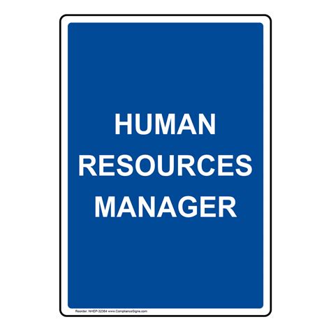 Human Resources Manager Sign NHE-32384