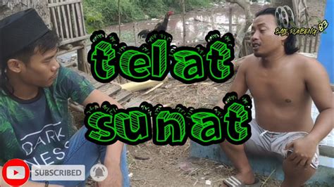 Film Pendek Telat Sunat YouTube