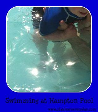 Swimming at Hampton Pool - Play and Learn Every Day