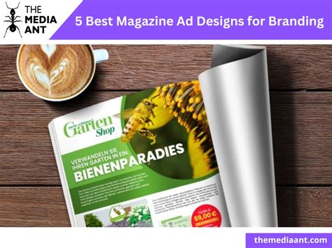 5 Best Magazine Ad Designs for Branding