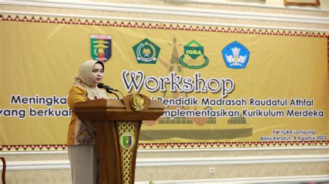 Bunda Paud Riana Sari Arinal Buka Workshop Kurikulum Merdeka