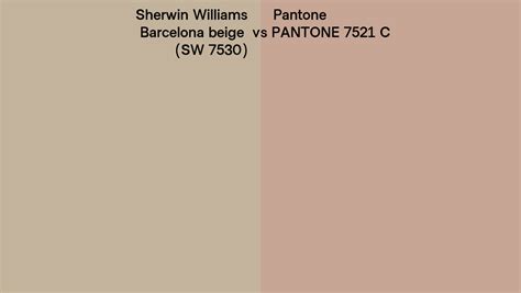 Sherwin Williams Barcelona Beige Sw 7530 Vs Pantone 7521 C Side By Side Comparison