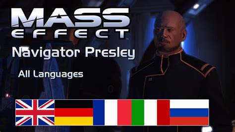 Mass Effect Navigator Presley All Voice Languages Youtube