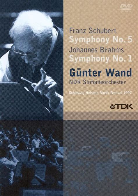 Best Buy Gunter Wand Franz Schubert Symphony No 5 Johannes Brahms